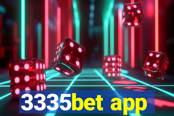 3335bet app